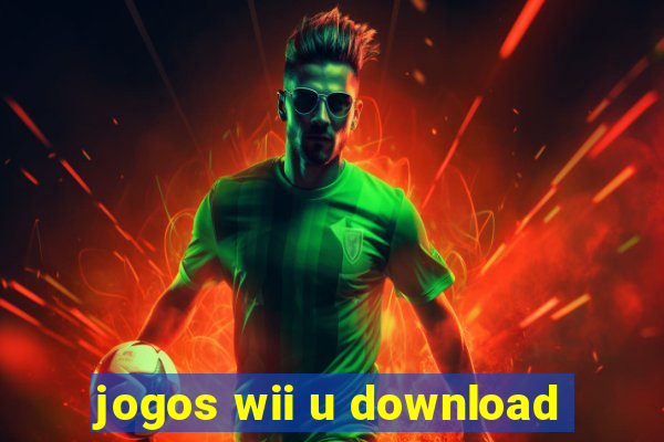 jogos wii u download